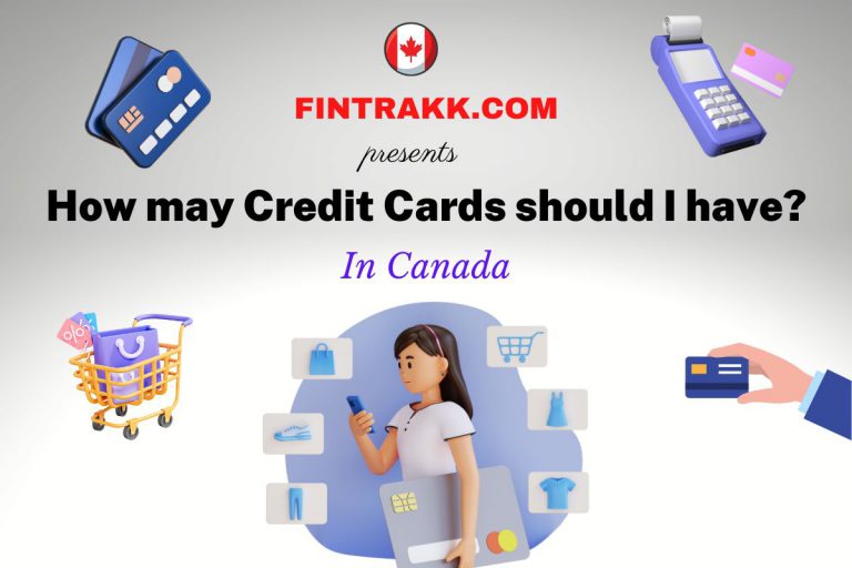 how-many-credit-cards-should-i-have-in-canada-fintrakk